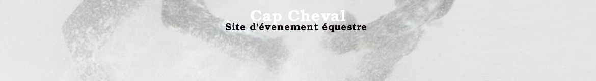 Cap Cheval